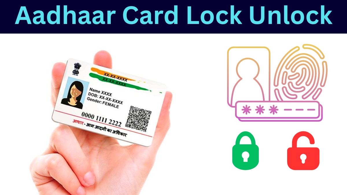 aadhar card lock unlock